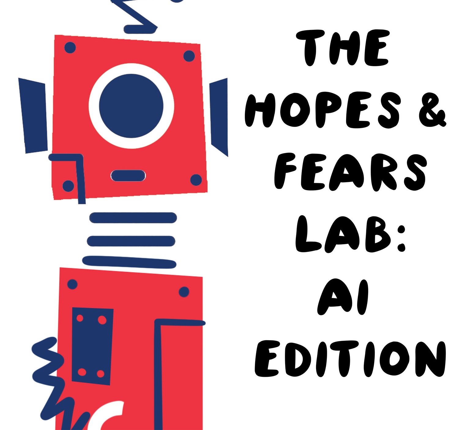 Hopes and Fears Lab: AI Edition