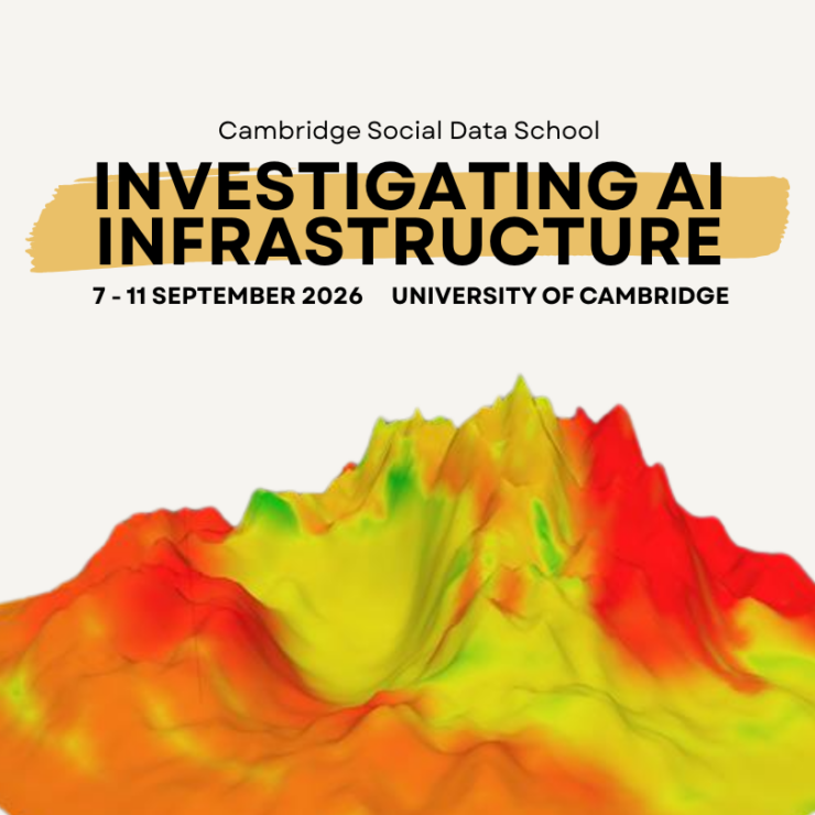Cambridge Social Data School September 2026 : Investigating AI Infrastructure